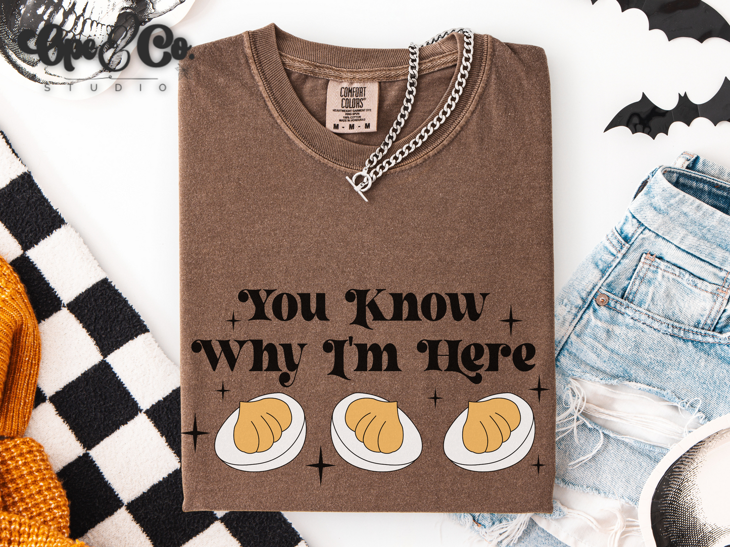 You Know Why I’m Here Tee