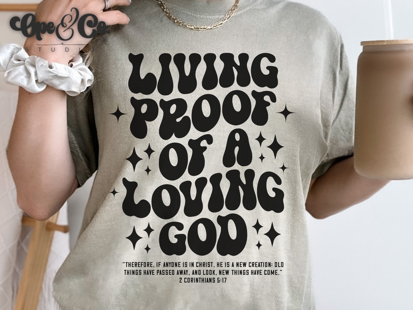 Living Proof of a Loving God Christian Graphic Tee | Faith Quote T-Shirt - Comfort Colors (Copy)