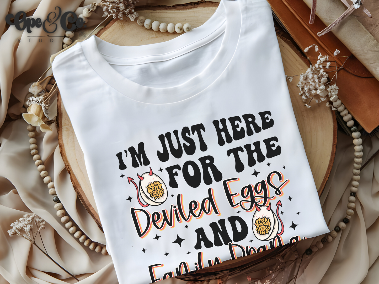 Deviled Eggs & Family Drama Tee