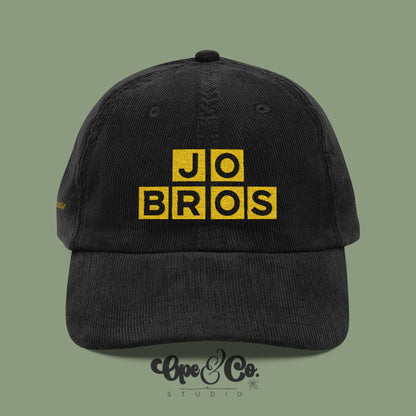Smothered, Covered & Obsessed – Jo Bros Corduroy Embroidered Hat