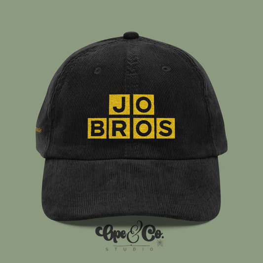 Smothered, Covered & Obsessed – Jo Bros Corduroy Embroidered Hat