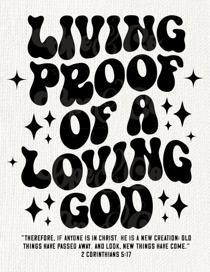 Living Proof of a Loving God Christian Graphic Tee | Faith Quote T-Shirt - Comfort Colors (Copy)